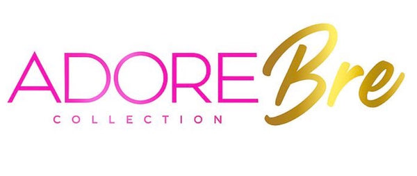 Adore Bre Collection 